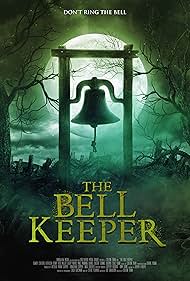 The Bell Keeper 2023 torrent